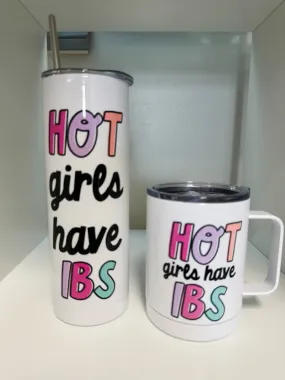 Hot Girls Have IBS- Mug