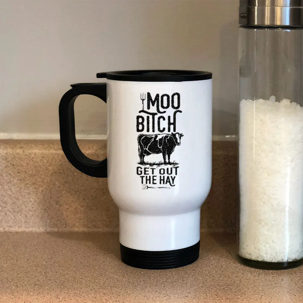 Metal Coffee and Tea Travel Mug Moo Bitch