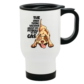 Metal Coffee and Tea Travel Mug Pitbull is his Gas