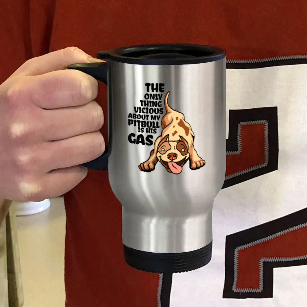 Metal Coffee and Tea Travel Mug Pitbull is his Gas