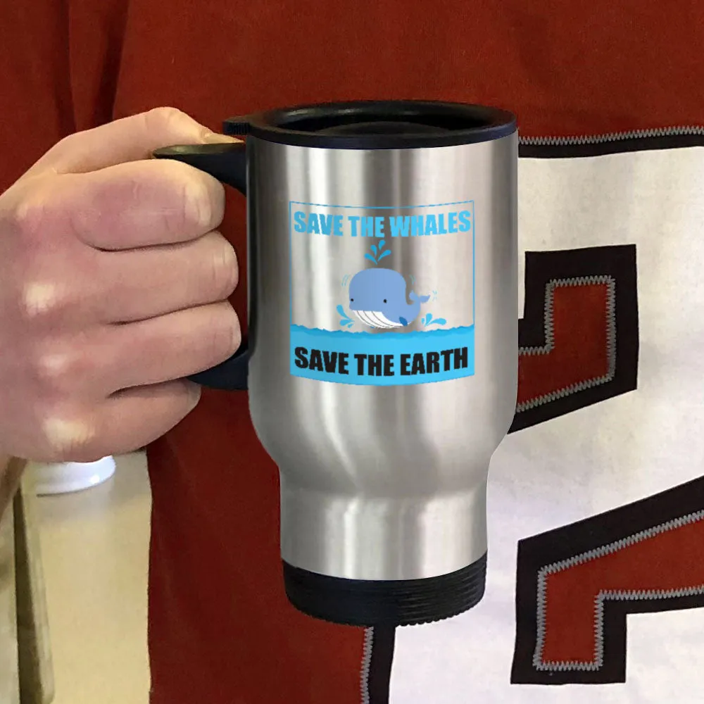 Metal Coffee and Tea Travel Mug Save The Whale