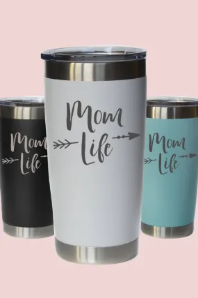 Mom Life Tumbler