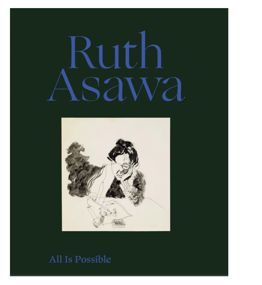 Ruth Asawa: All Is Possible