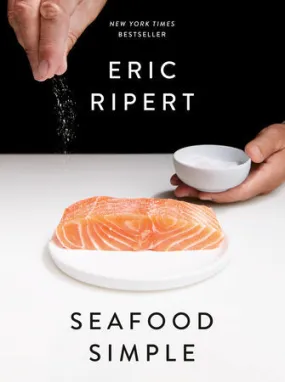 Seafood Simple by Eric Ripert